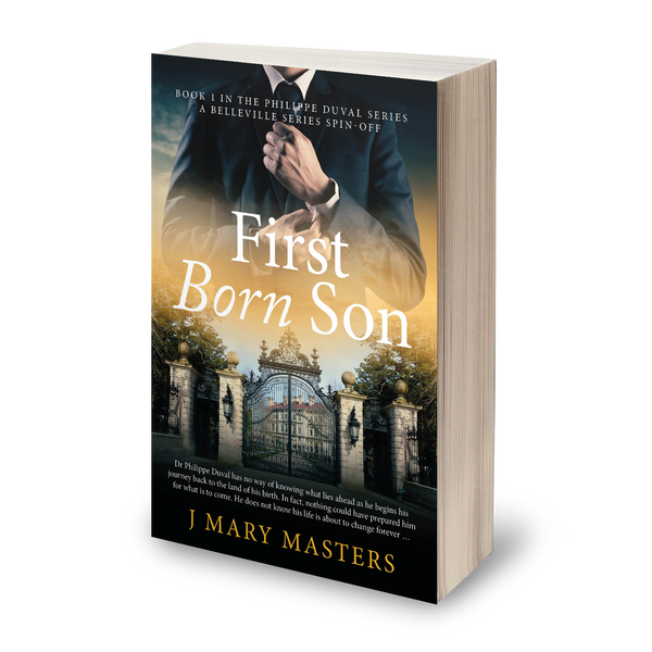 First Born Son: Book 1 in the Philippe Duval series